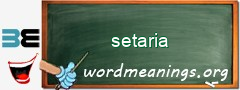 WordMeaning blackboard for setaria